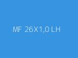 MF 26X1,0 LH 
